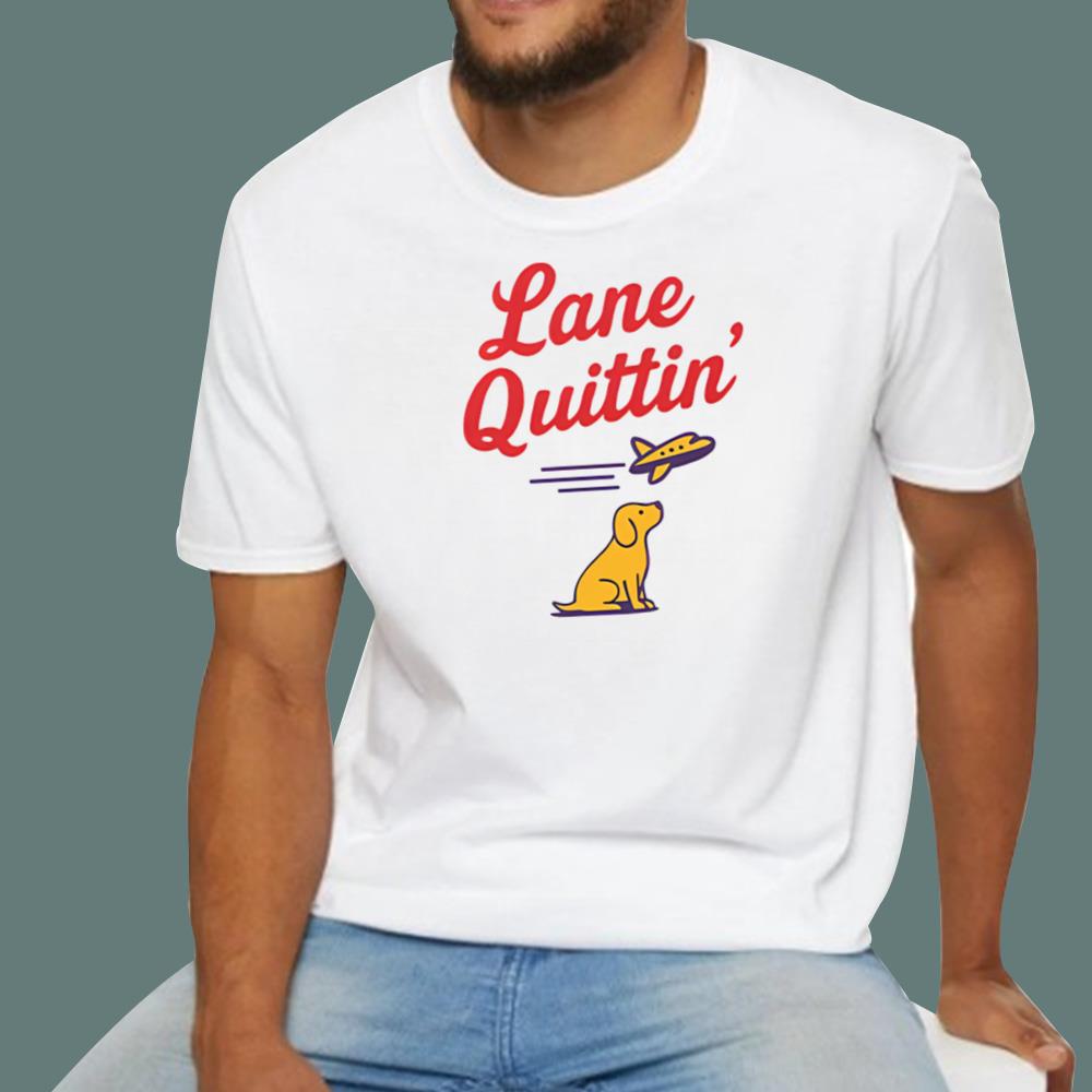 Lane Quittin’ Lane Kiffin T-Shirt