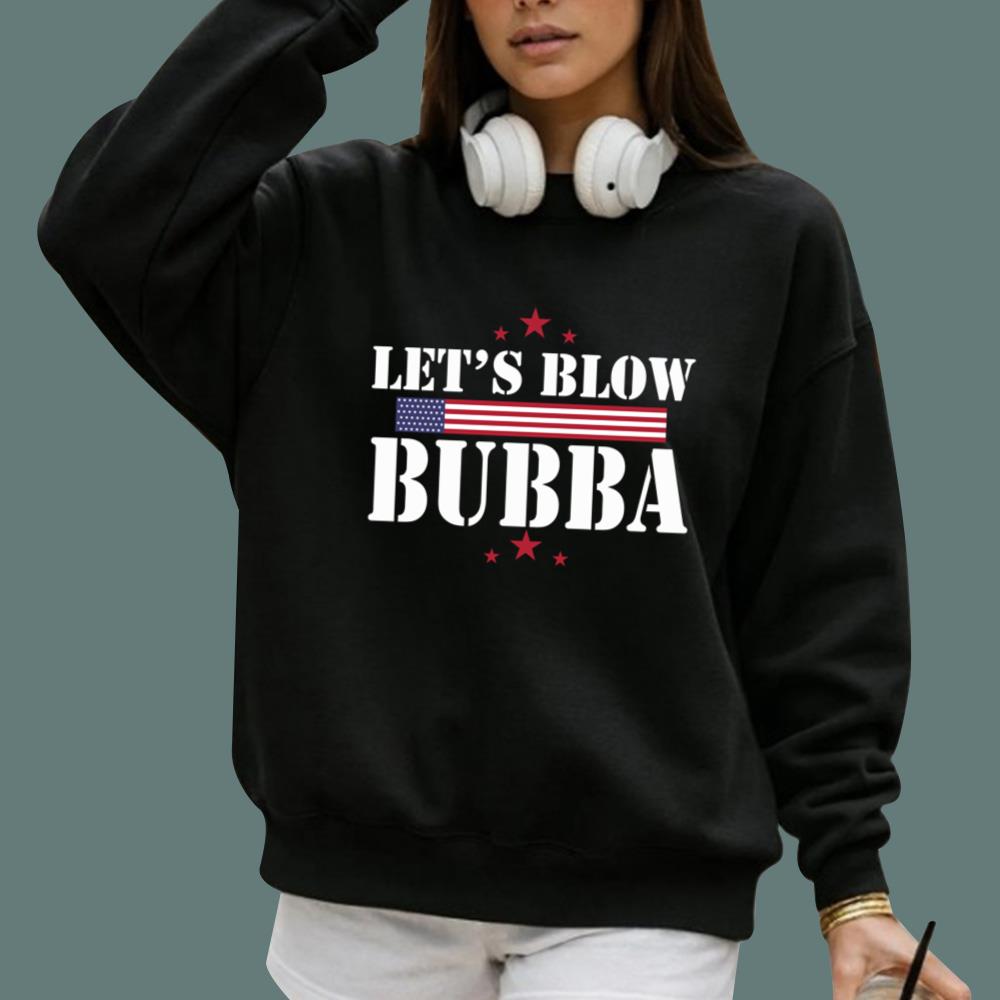 Let’s Blow Bubba T-Shirt - TeeDragons