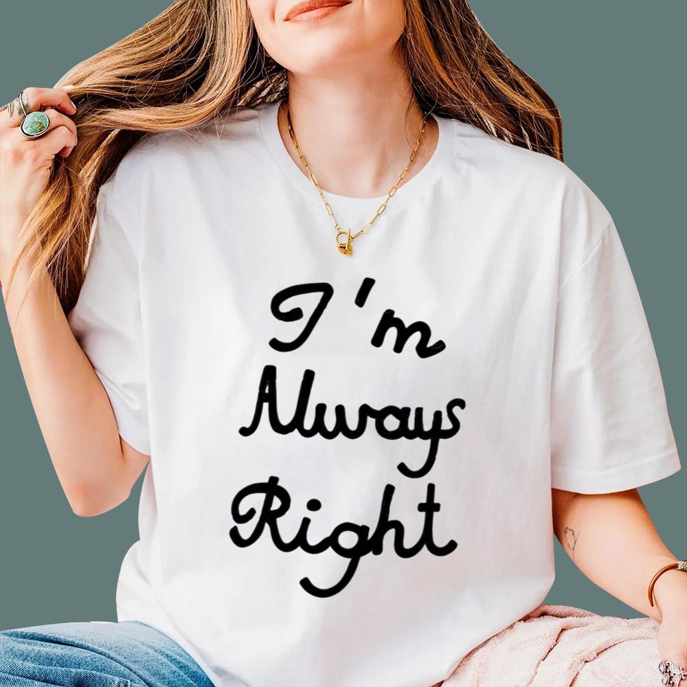 Lili Reinhart I’m Always Right T-Shirt