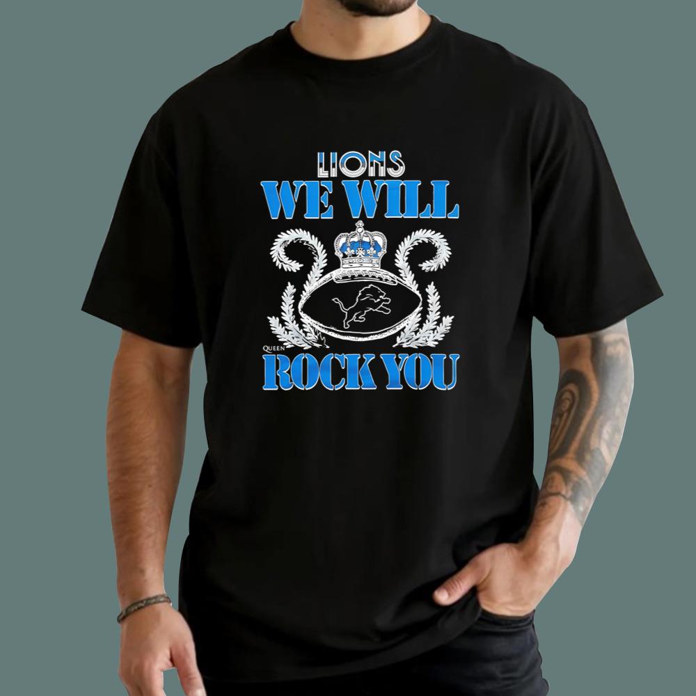 Lions We Will Rock You T-Shirt