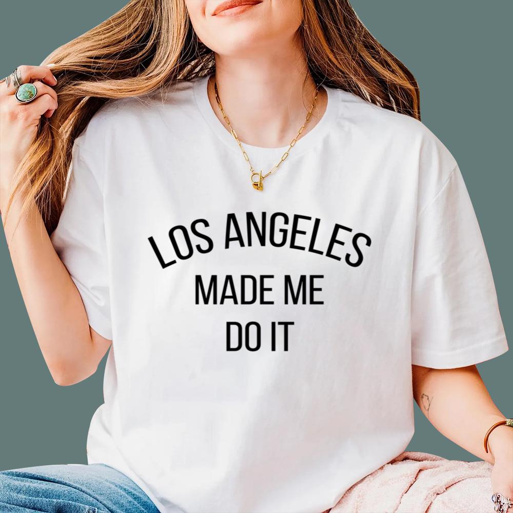 Los Angeles Made Me Do It T-Shirt