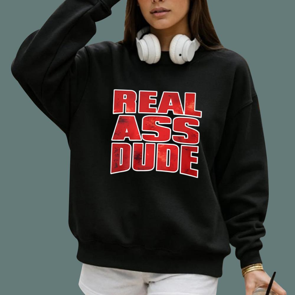 Luis J Gomez Real Ass Dude T-Shirt