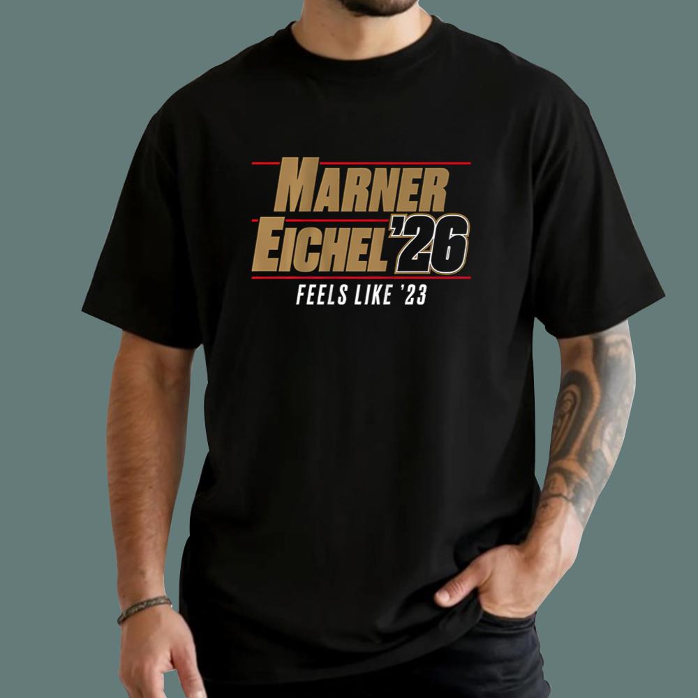 Marner-Eichel '26 Feels Like 23 T-Shirt