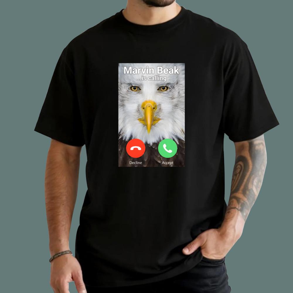 Marvin Beak Is Calling T-Shirt