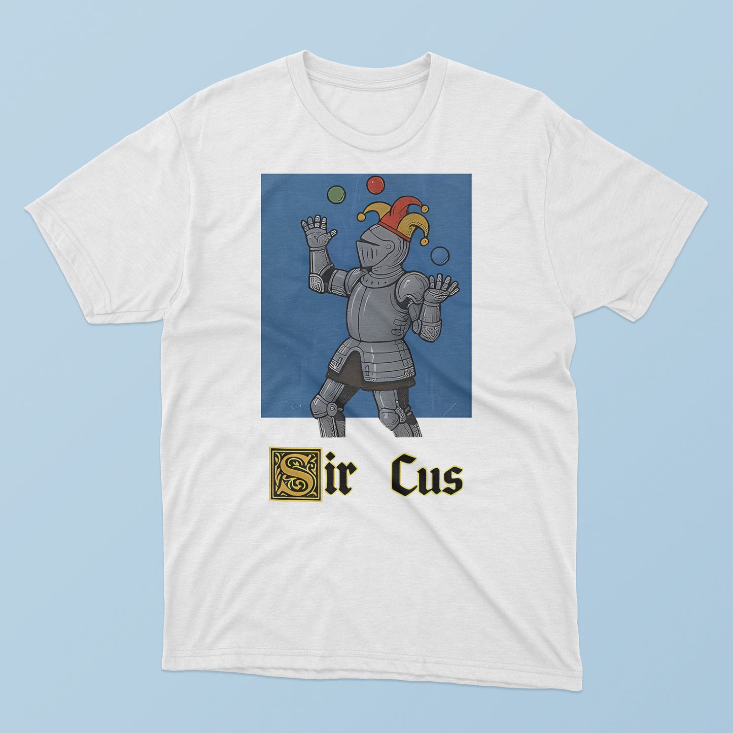 Medieval Knight Sir Cus T-Shirt