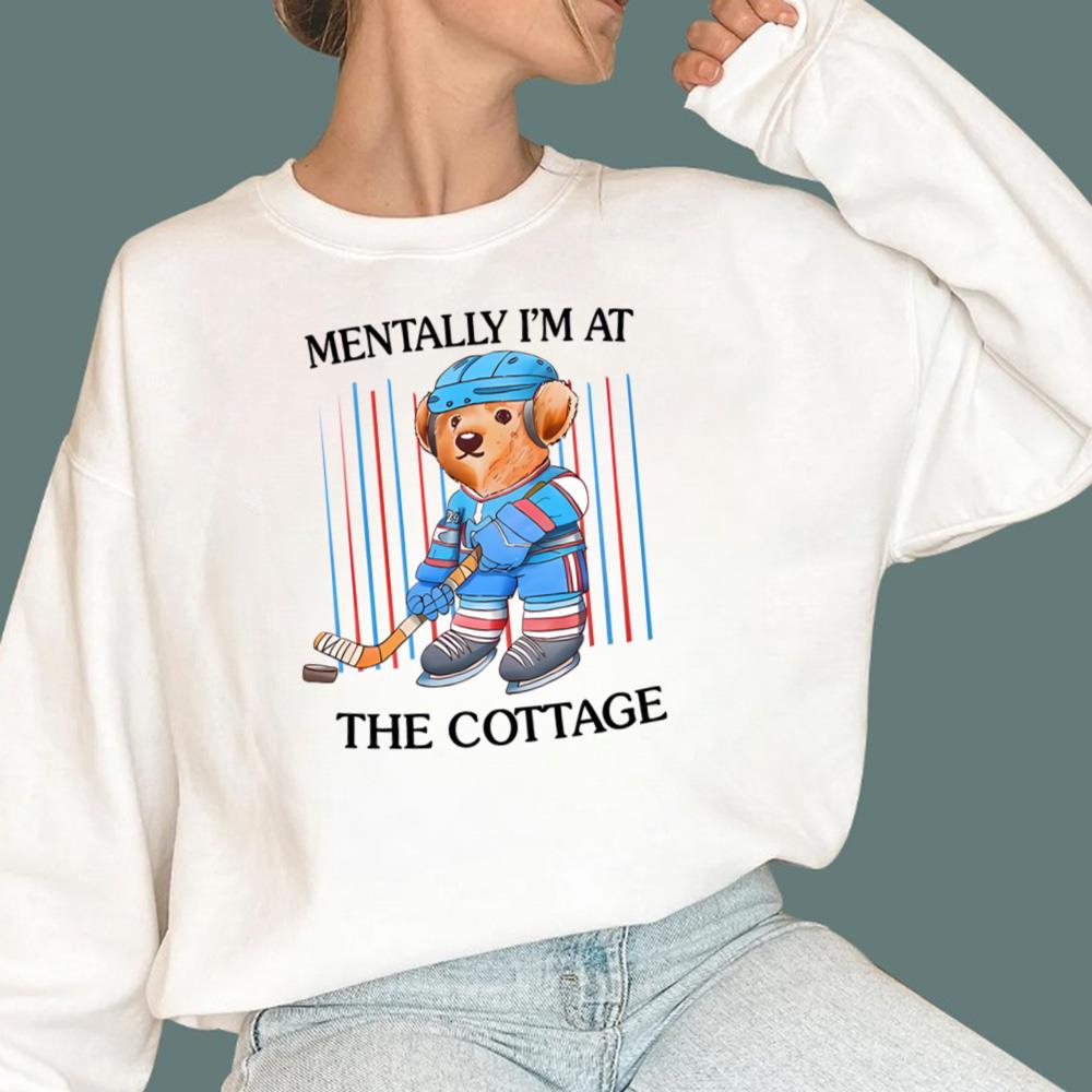 Mentally I’m At The Cottage T-Shirt