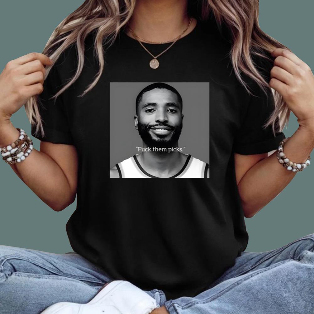 Mikal Bridges Fuck Them Picks T-Shirt