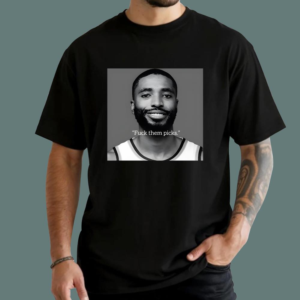 Mikal Bridges Fuck Them Picks T-Shirt