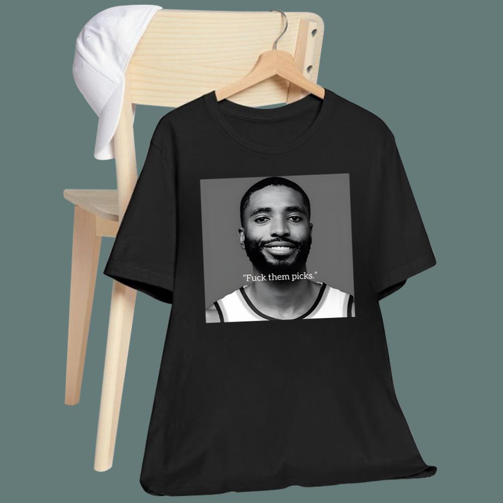 Mikal Bridges Fuck Them Picks T-Shirt