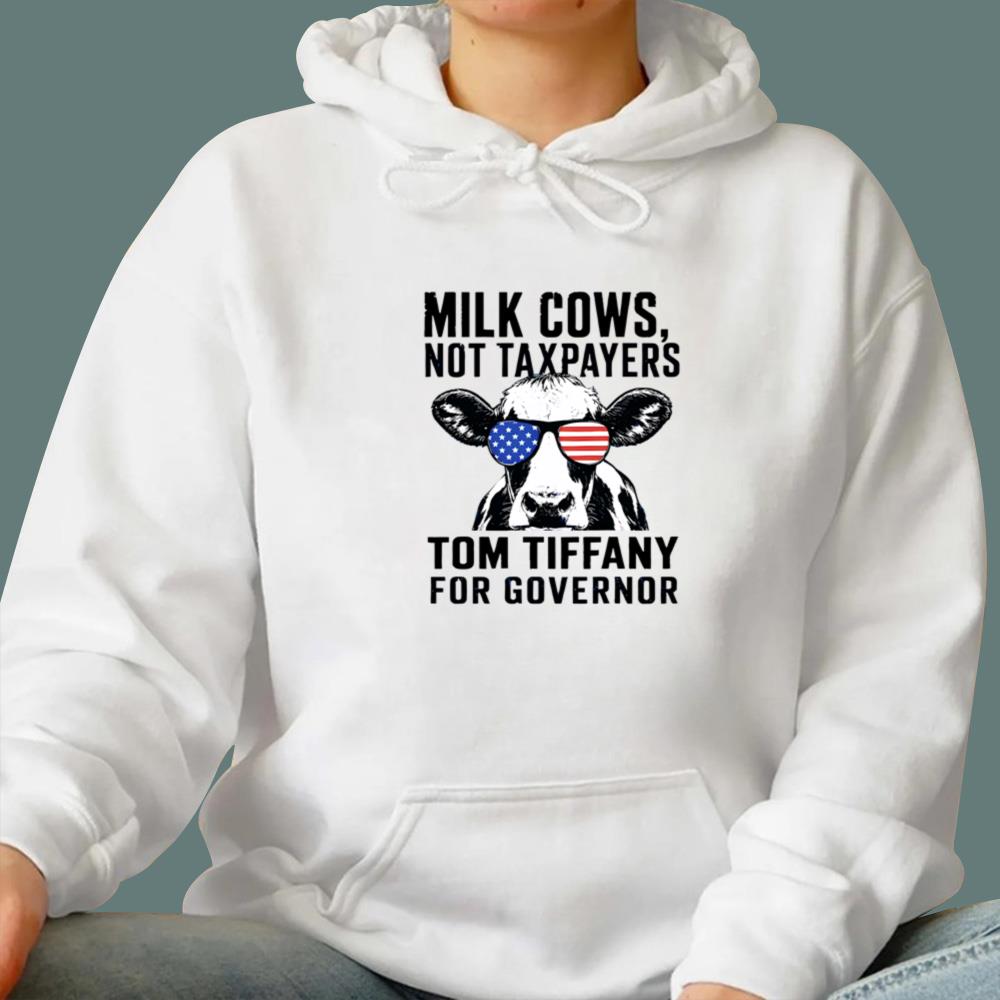 Milk Cows Not Taxpayers Tom Tiffany For Governor T-Shirt