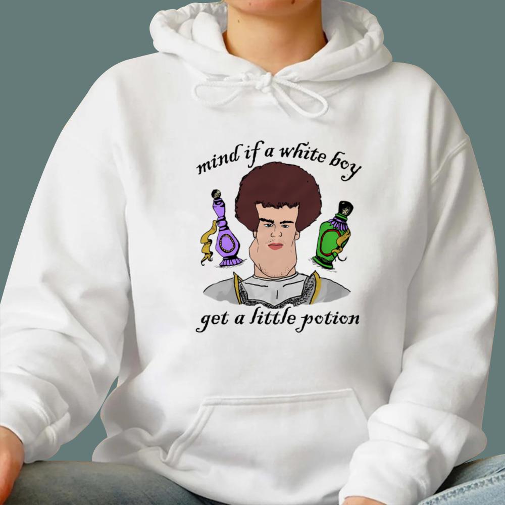 Mind If A White Boy Get A Little Potion T-Shirt