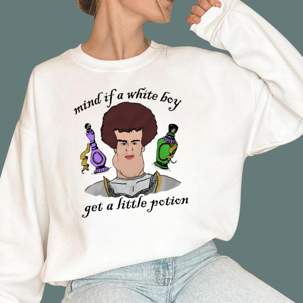 Mind If A White Boy Get A Little Potion T-Shirt