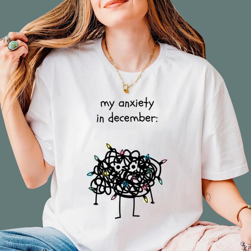 My Anxiety In December T-Shirt