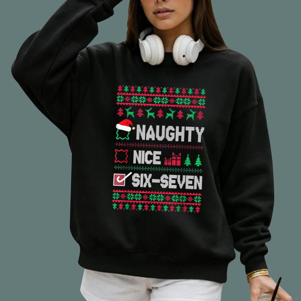 Naughty – Nice – Six Seven Christmas Sweatshirt