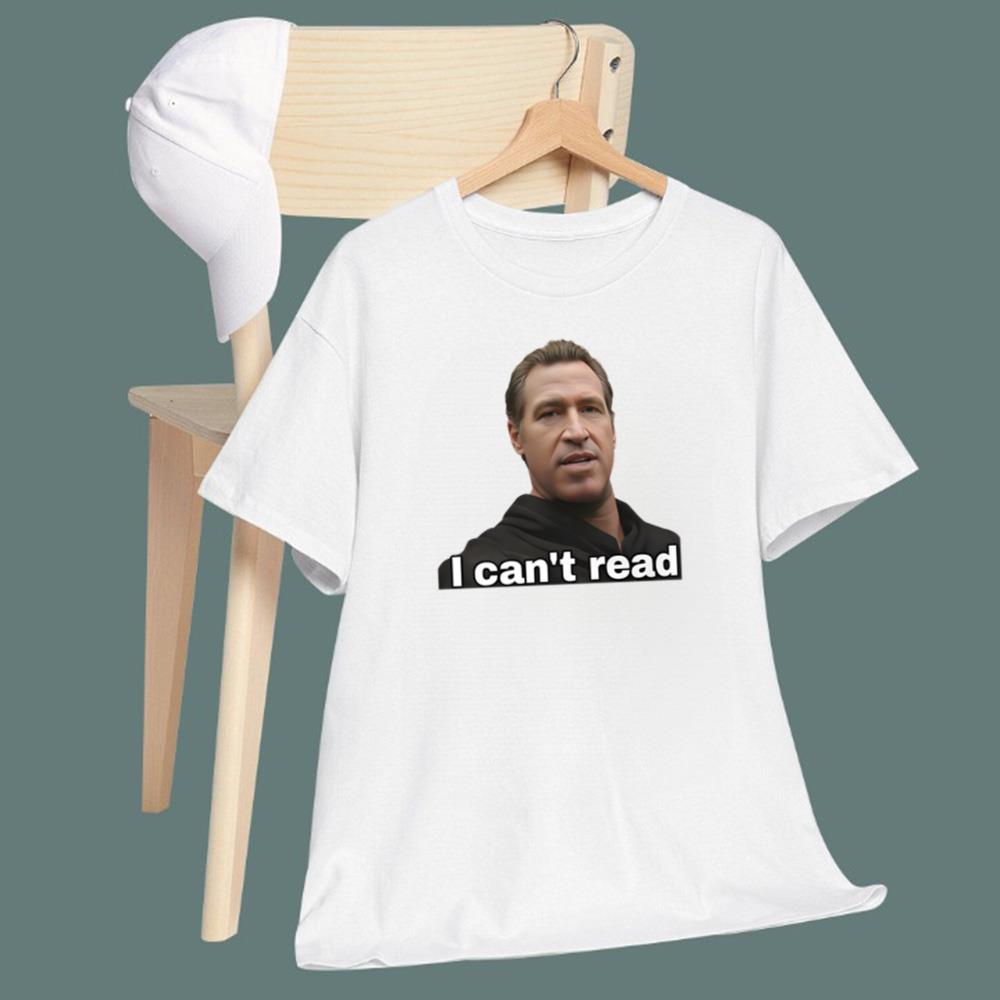 Newsom I Can't Read T-Shirt