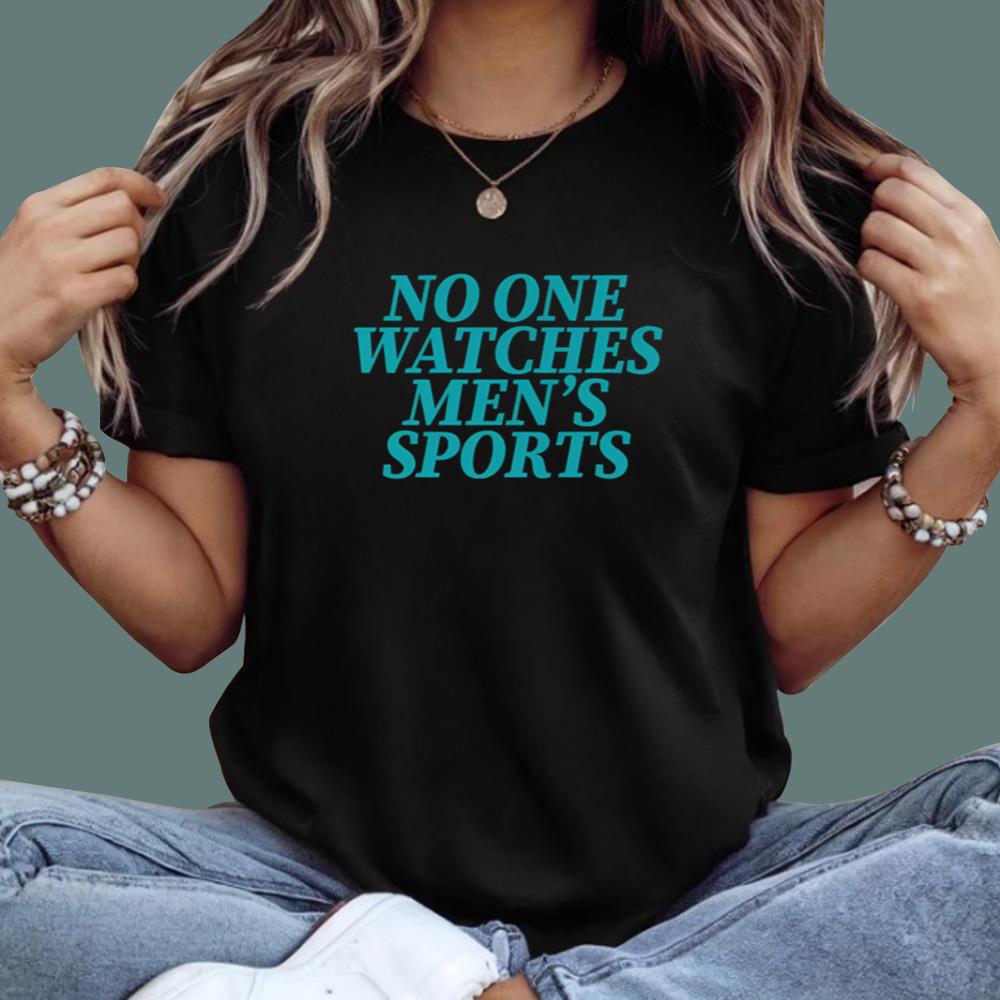 No One Watches Men's Sports T-Shirt