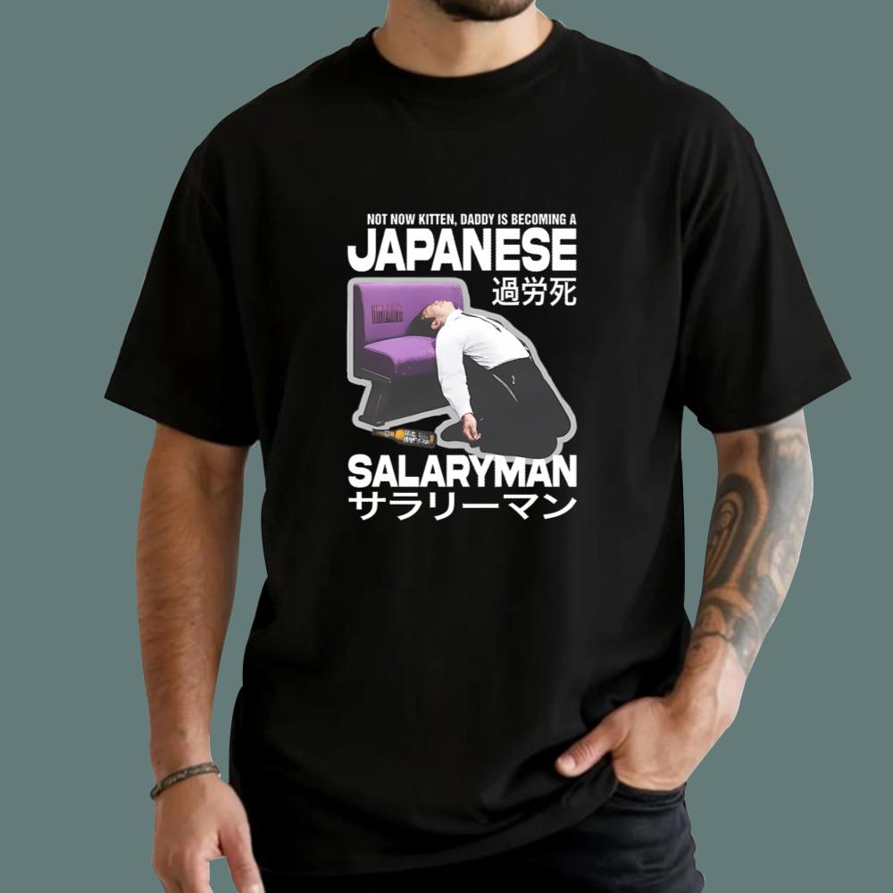 Not Now Kitten Daddy Is Becoming A Japanese Salaryman T-Shirt