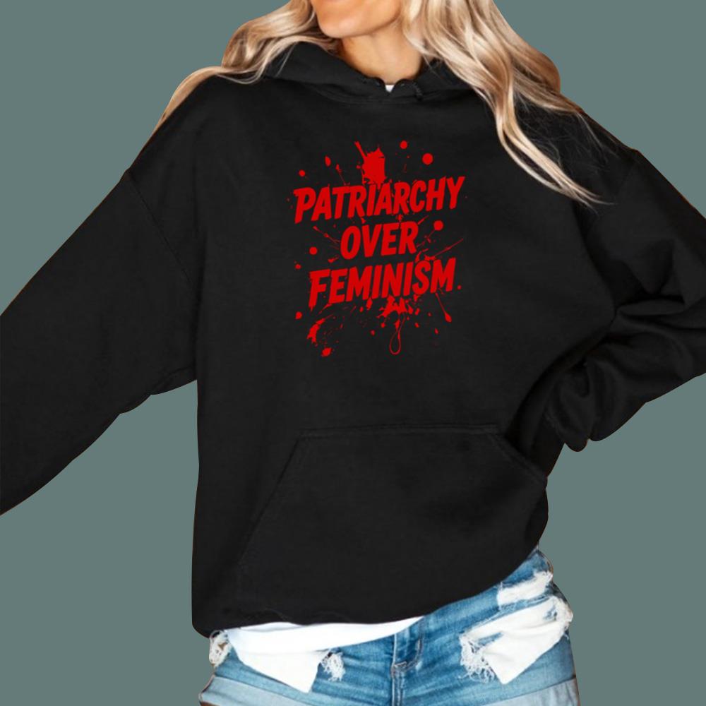 Patriarchy Over Feminism T-Shirt