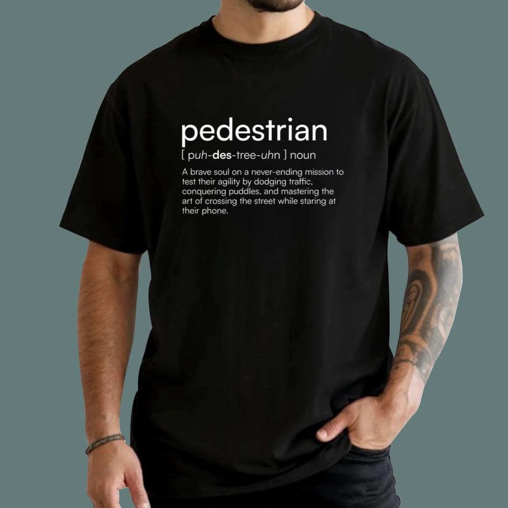Pedestrian Definition T-Shirt