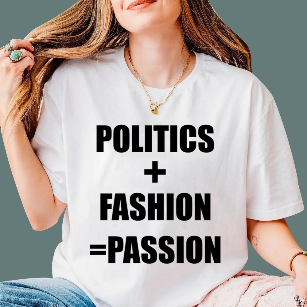 Politics + Fashion = Passion T-Shirt