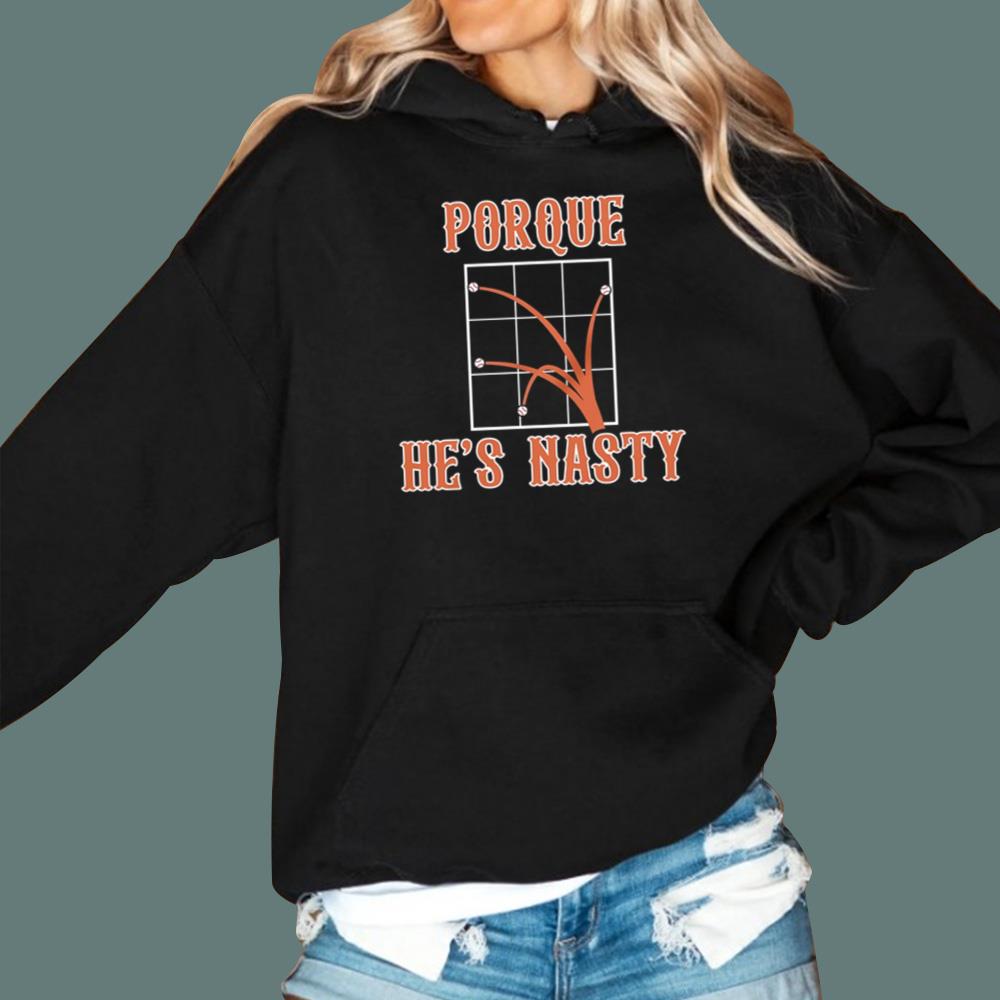 Porque He’s Nasty T-Shirt