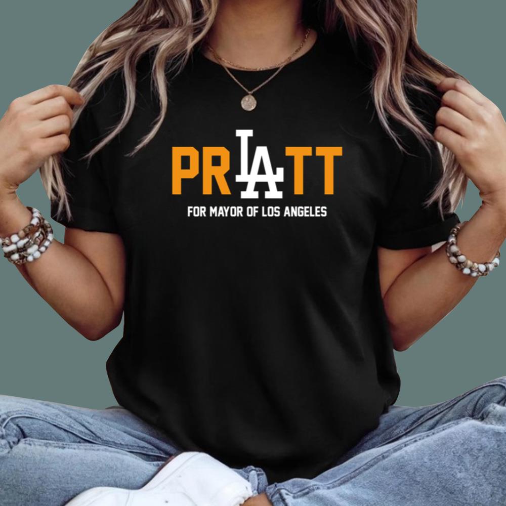 Pratt For Mayor Of Los Angeles T-Shirt