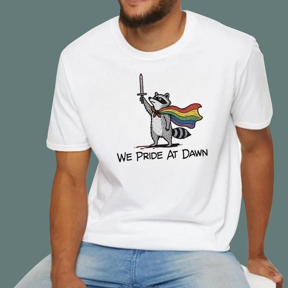 Raccoon We Pride At Dawn T-Shirt