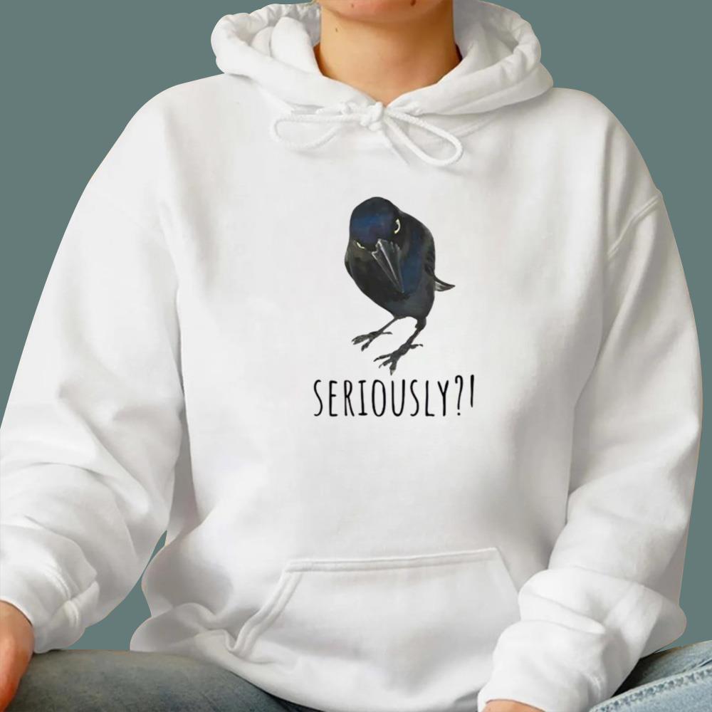 Raven’s Question Seriously T-Shirt - TeeDragons