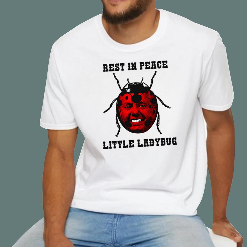 Rest In Peace Little Ladybug T-Shirt