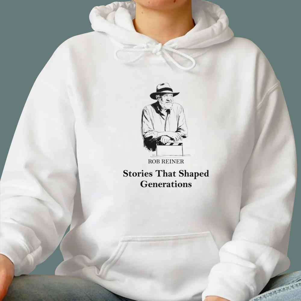 Rob Reiner Stories That Shaped Generations T-Shirt