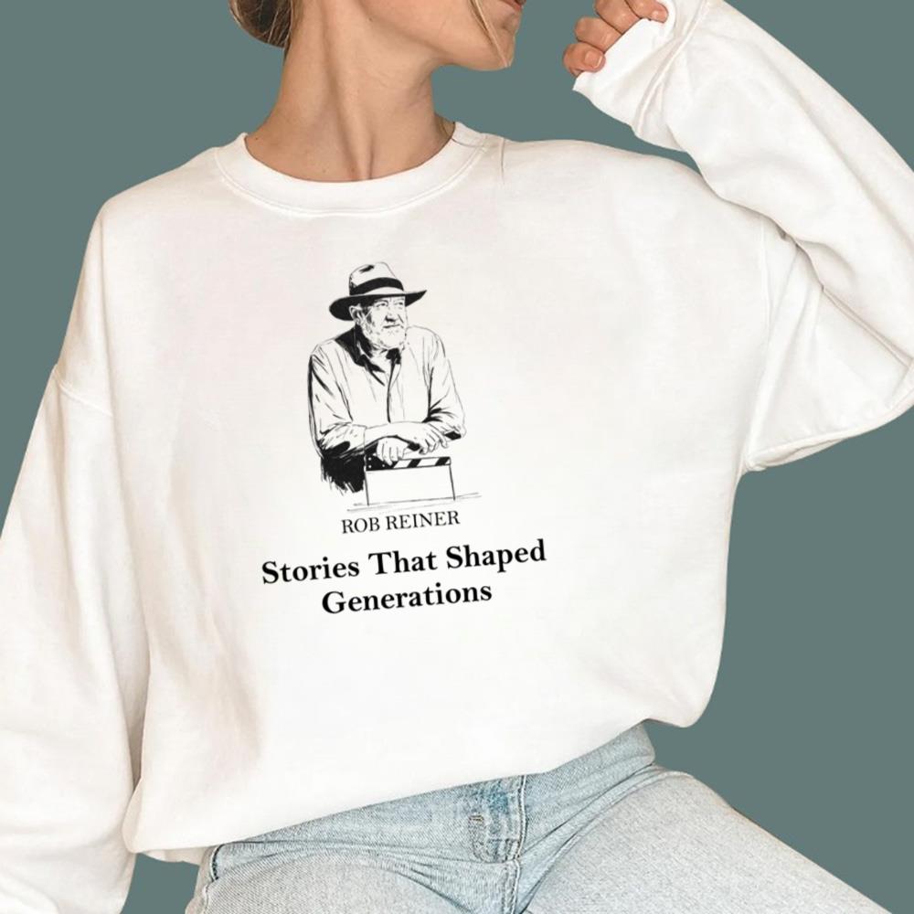 Rob Reiner Stories That Shaped Generations T-Shirt