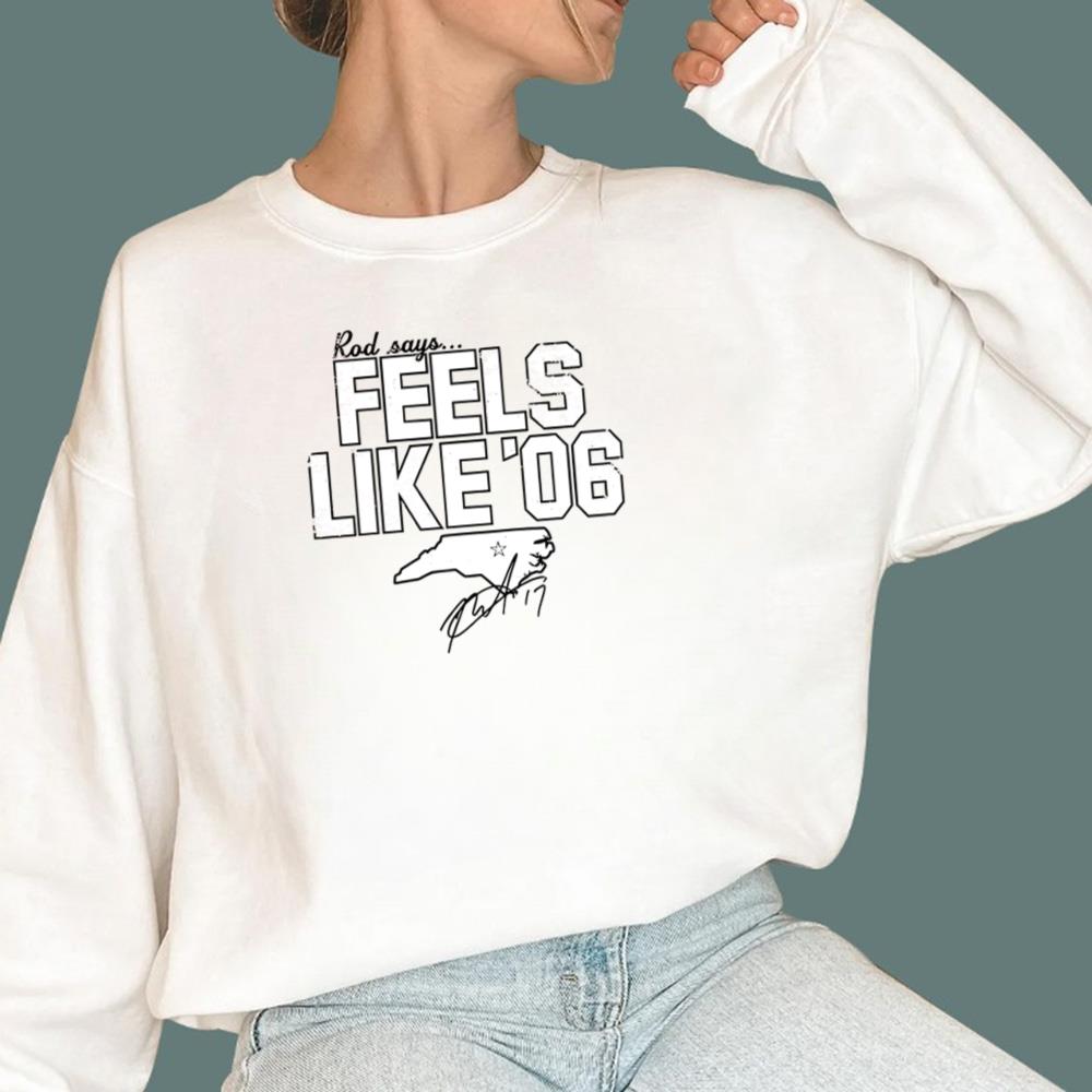 Rob Says Feels Like '06 T-Shirt