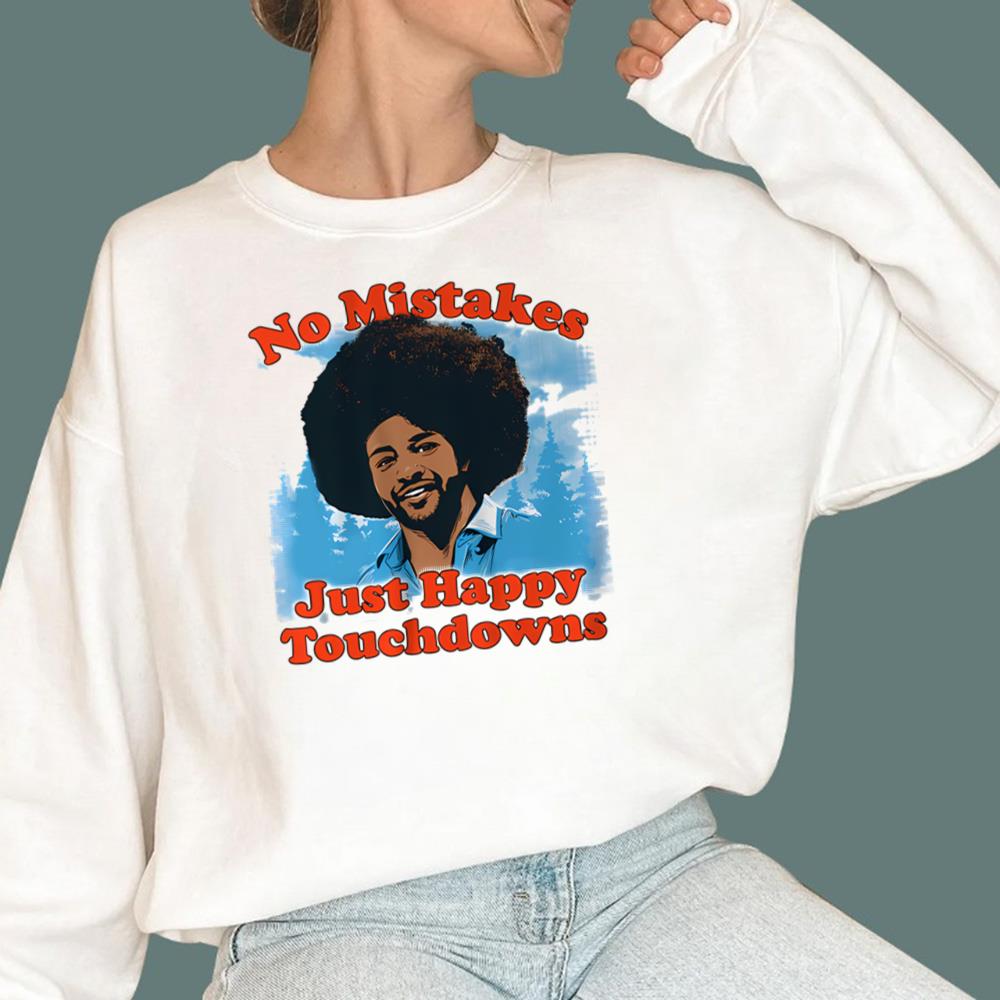 Rome Odunze No Mistakes Just Happy Touchdowns T-Shirt