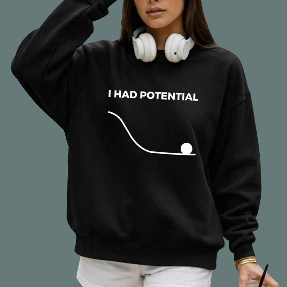 Ryan Gosling I Had Potential T-Shirt
