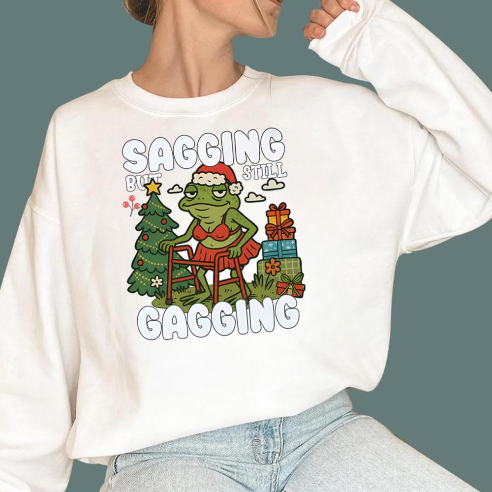 Sagging But Still Gagging Christmas T-Shirt
