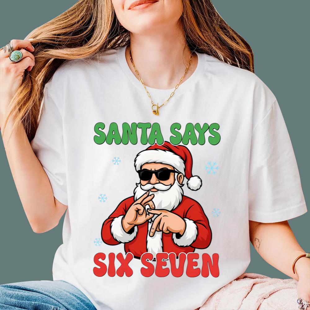 Santa Says Six Seven T-Shirt