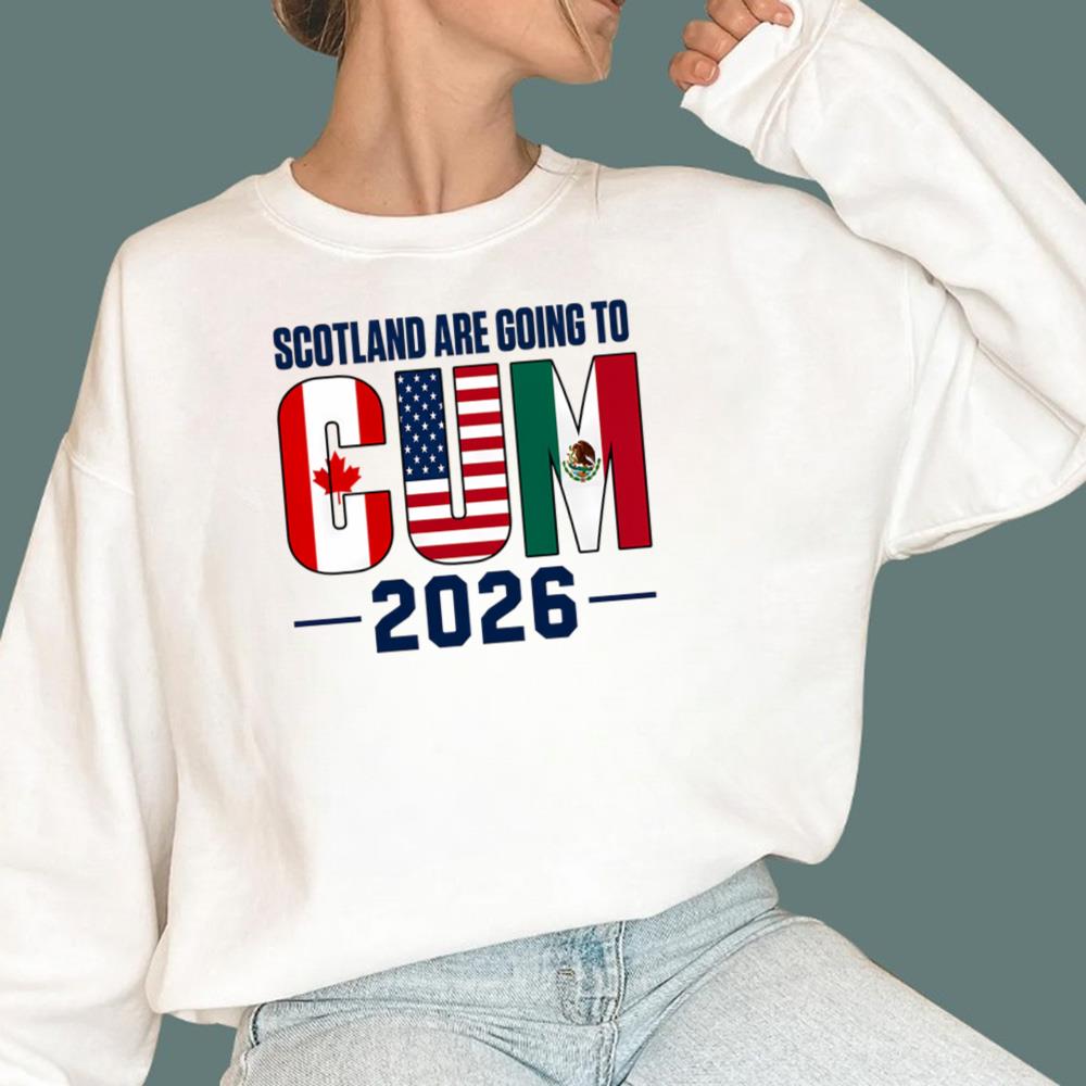 Scotland Are Going To Cum 2026 T-Shirt