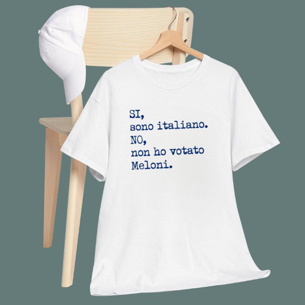 Si Sono Italiano No Non Ho Votato Meloni T-Shirt