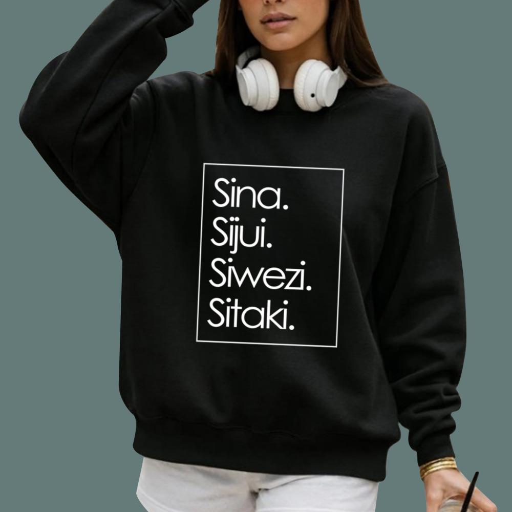 Sina Sijui Siwezi Sitaki T-Shirt