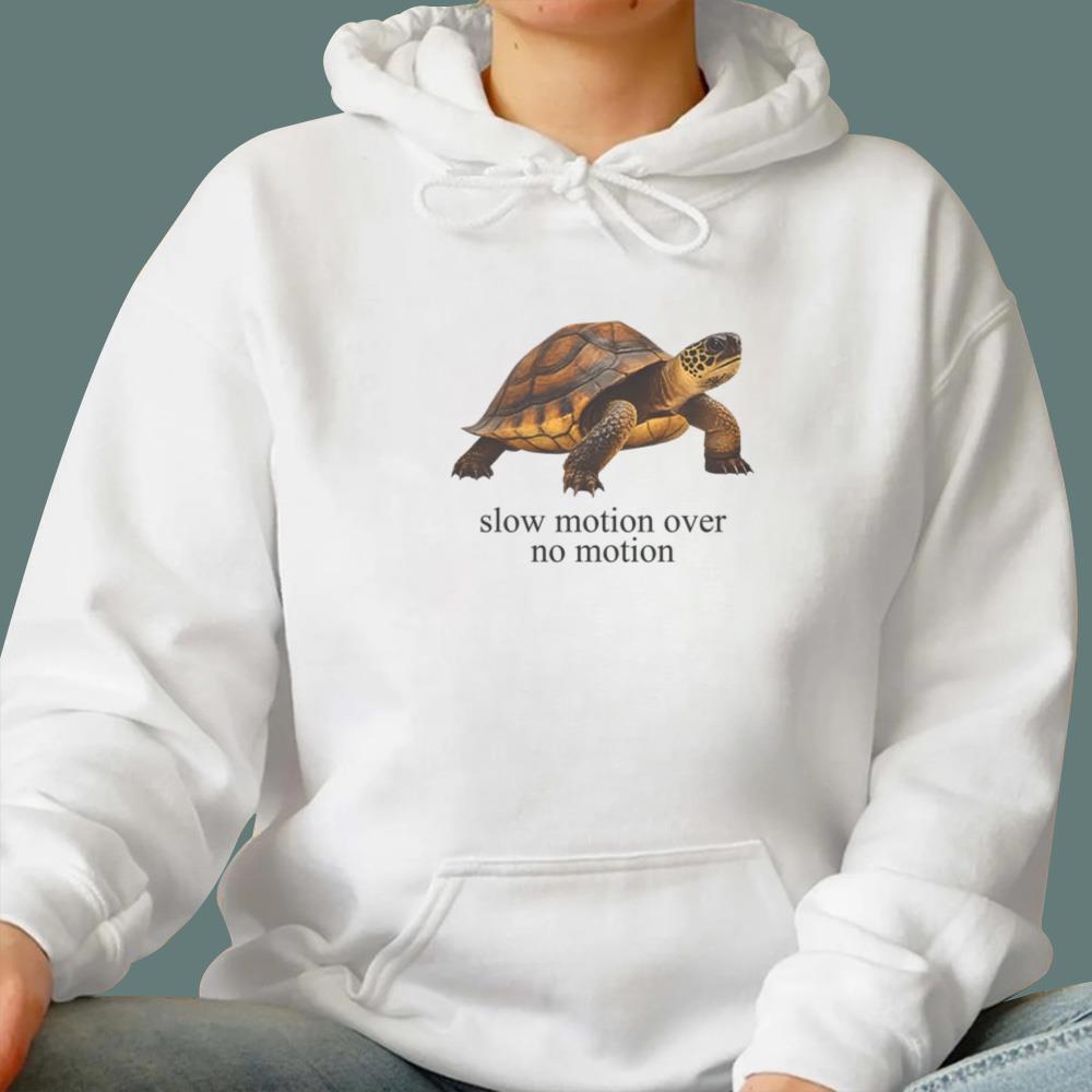 Slow Motion Over No Motion T-Shirt