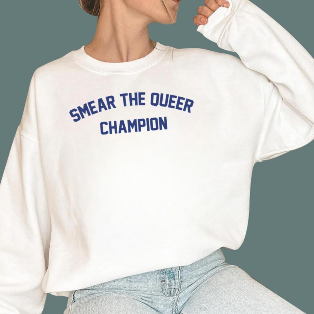 Smear The Queer Champion T-Shirt