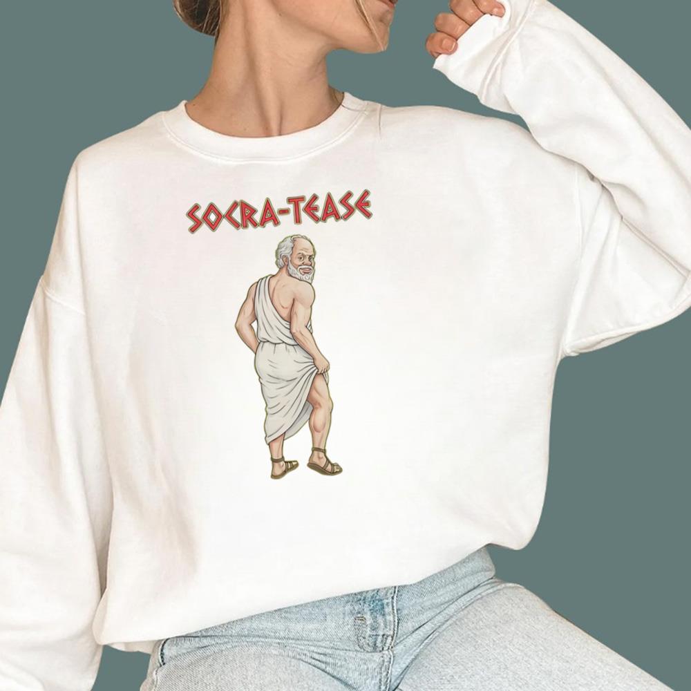 Socra-tease T-Shirt
