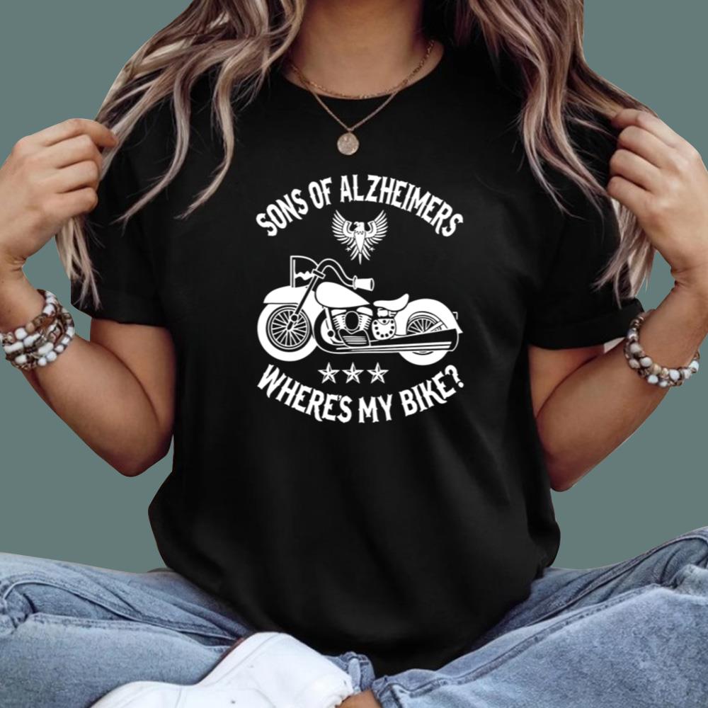 Sons Of Alzheimers Where My Bike T-Shirt