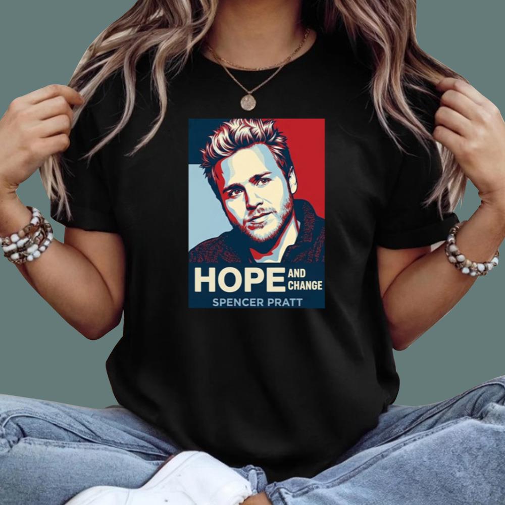Spencer Pratt Hope And Change T-Shirt