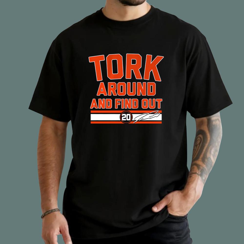 Spencer Torkelson Tork Around And Find Out T-Shirt