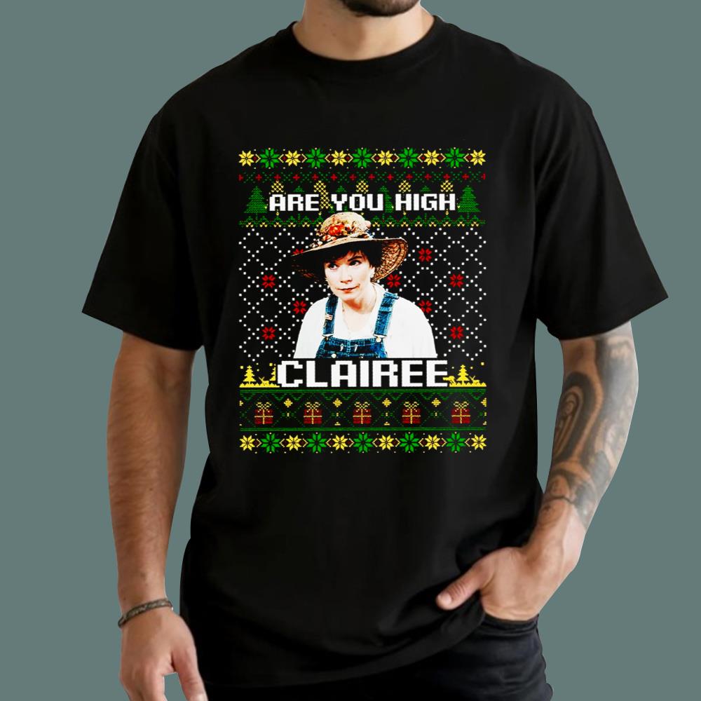 Steel Magnolias Are You High Clairee Christmas Sweatshirt