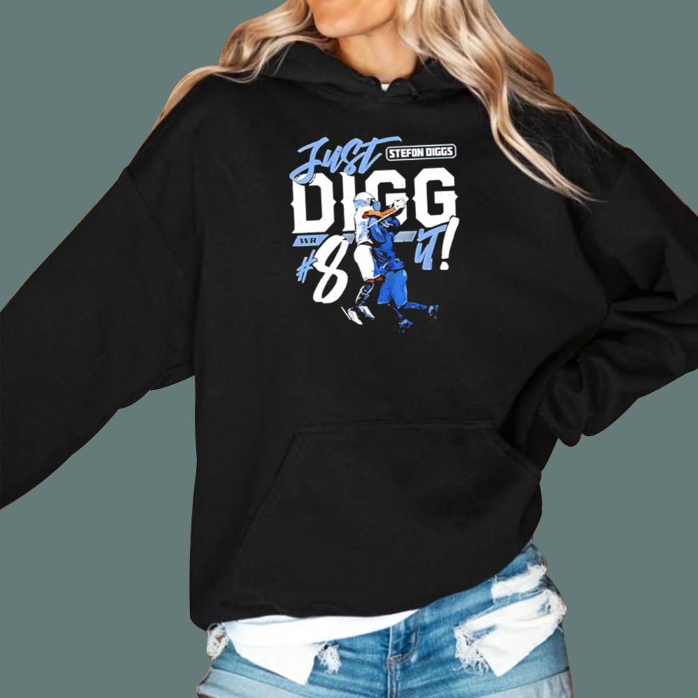 Stefon Diggs Just Digg It T-Shirt