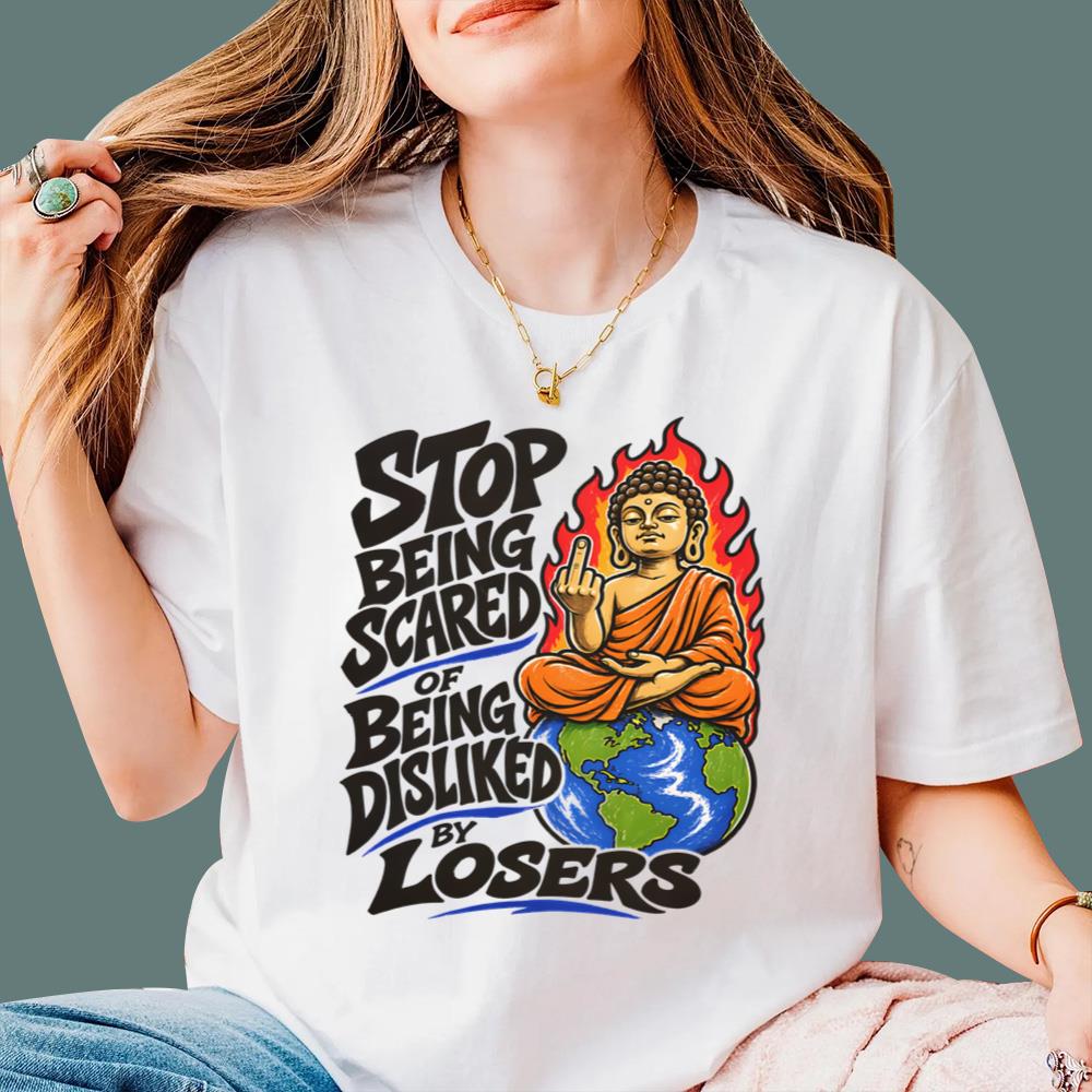 Stop Being Scared Of Being Disliked By Losers T-Shirt