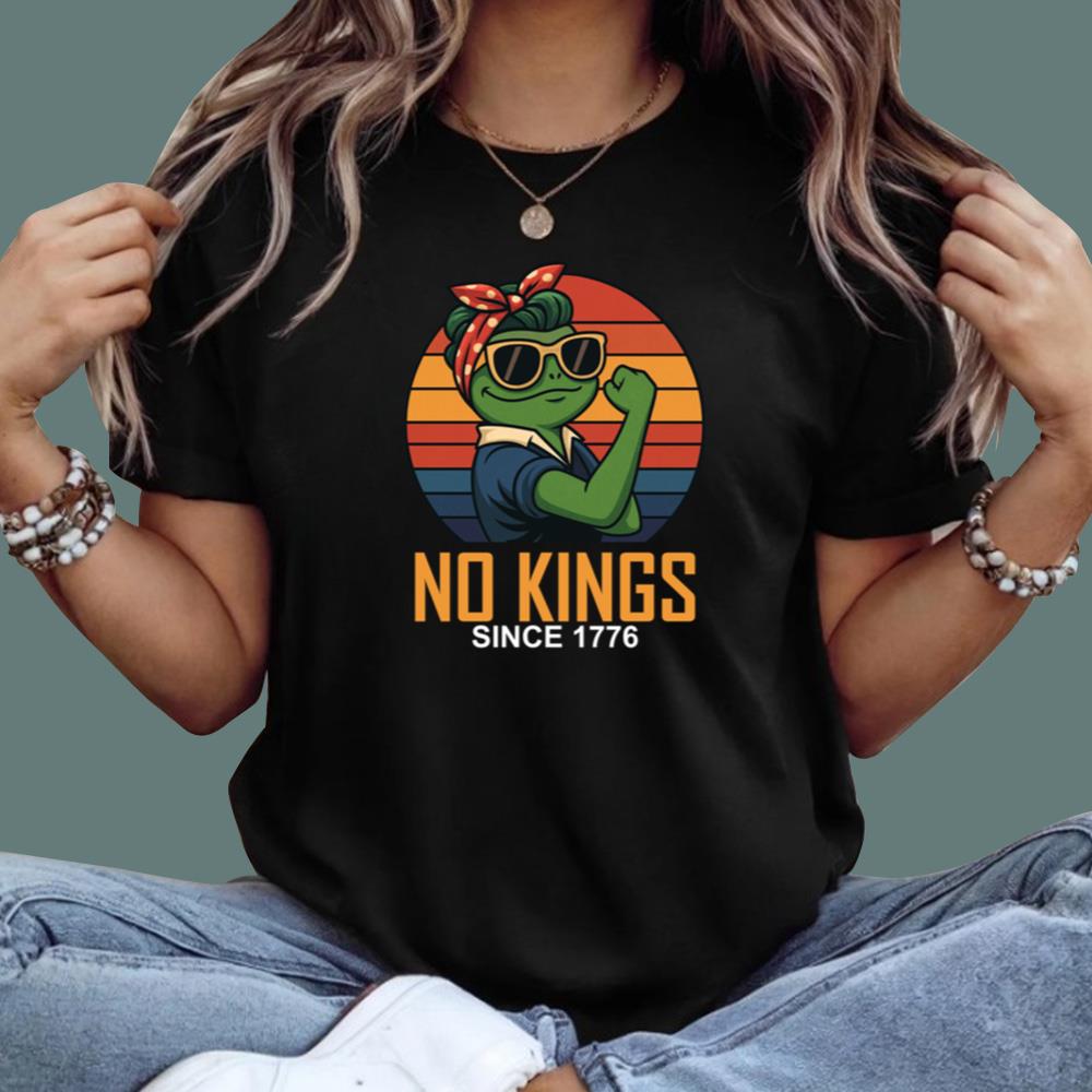 Strong Frog No Kings Since 1776 T-Shirt