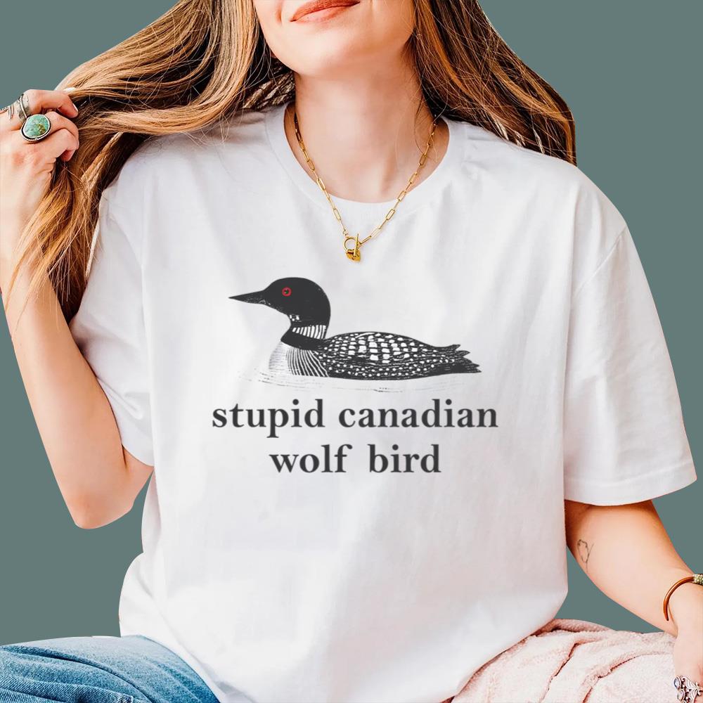 Stupid Canadian Wolf Bird T-Shirt